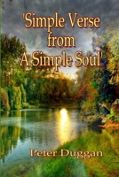 Simple Words From A Simple Soul 1326213350 Book Cover
