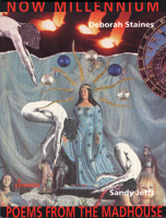 Poems from the Madhouse / Now Millenium 1875559205 Book Cover
