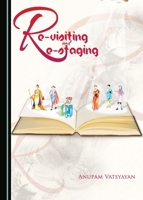 Re-visiting and Re-staging 1443894346 Book Cover