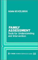 Family Assessment: Tools for Understanding and Intervention (SAGE Human Services Guides) 0803920202 Book Cover