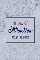 My Law of Attraction Project Planner: 2020 Goal-Setting Daily, Monthly Weekly Planner Diary Schedule Organizer, Cute African American Women Queen Gift Idea Law of Attraction, Marble Planner 165568048X Book Cover