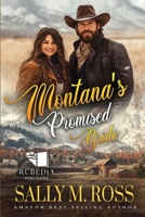 Montana's Promised Bride: A Western Historical Romance Book B0DT9MRTVD Book Cover