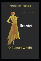 O Russet Witch! 1517474442 Book Cover