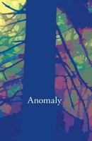 Anomaly 0992806089 Book Cover