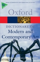 A Dictionary of Modern and Contemporary Art (Oxford Paperback Reference) 0199239657 Book Cover