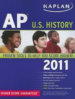 Kaplan AP U.S. History 2011 1607145456 Book Cover