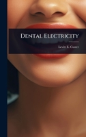 Dental Electricity 1024909867 Book Cover
