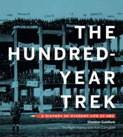The Hundred-Year Trek: A History of Student Life at UBC 1772032239 Book Cover