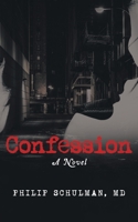 Confession: A Novel 1914926765 Book Cover