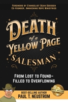 Death of a Yellow Page Salesman: From Lost to Found - Filled to Overflowing 1959840037 Book Cover