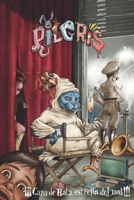 Pilgris 2: Cara de Rata, estrella del mal: Libro ilustrado de aventuras surrealistas y fantasía paranormal, original y lleno de humor para lectores ... de 8 a 12 años (Spanish Edition) B0GQT6CP2T Book Cover