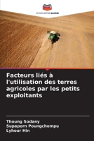 Facteurs liés à l'utilisation des terres agricoles par les petits exploitants (French Edition) 6208398932 Book Cover