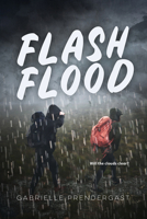 Flash Flood (Orca Anchor) 1459838211 Book Cover