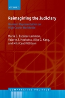 Reimagining the Judiciary: Women's Representation on High Courts Worldwide 0198861575 Book Cover