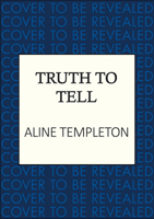 Truth to Tell: The enthralling Scottish crime thriller (DI Kelso Strang) 0749033436 Book Cover