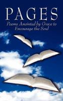PAGES: Poems Anointed by Grace to Encourage the Soul 1434314723 Book Cover