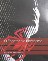 O Escritor e o Fantasma B08QLKZ3K9 Book Cover
