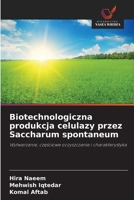 Biotechnologiczna produkcja celulazy przez Saccharum spontaneum (Polish Edition) 6630182987 Book Cover