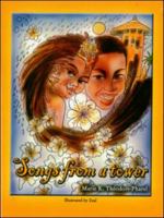 Songs from a Tower 1584325453 Book Cover