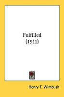 Fulfilled 1140561324 Book Cover