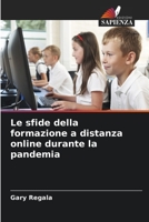 Le sfide della formazione a distanza online durante la pandemia 6205987333 Book Cover