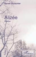 Alizée (Écritures) (French Edition) 2343168024 Book Cover