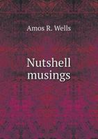 Nutshell musings 3337088279 Book Cover