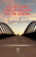 Les histoires d'amour finissent mal en général B0BXMZ4ZT7 Book Cover