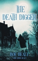 The Death Digger B0CW98ZRDN Book Cover