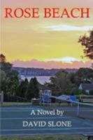 Rose Beach 1304033511 Book Cover