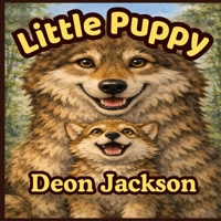 Little Puppy B0GX5TVHJK Book Cover