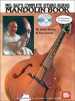 Mel Bay's Complete Jethro Burns Mandolin Book 0786665378 Book Cover