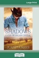 Shadows Over Wongan Creek 0369326806 Book Cover
