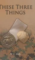 These Three Things 1643005669 Book Cover
