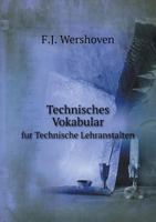 Technisches Vokabular fur Technische Lehranstalten 5519107475 Book Cover