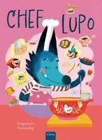 Chef Lupo B0G5K4L9SD Book Cover
