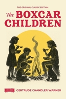 The Boxcar Children: Original Classic 1924 Edition 1764585321 Book Cover