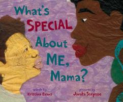 What's Special About Me, Mama? 0786852747 Book Cover