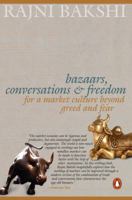 Bazaars, Conversations & Freedom 0143064916 Book Cover