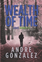 Wealth of Time Series: Books 4-6 1951762177 Book Cover