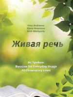 Live It. As Spoken : Russian for Everyday Usage. Elementary Level A1 5519517886 Book Cover
