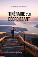 Itinéraire d'un Décroissant 9523909134 Book Cover