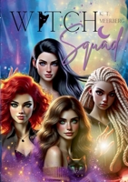 Witch Squad 3695177713 Book Cover