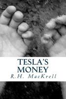 Tesla's Money 1480283851 Book Cover