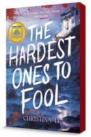 The Hardest Ones to Fool B0G2X5CBCX Book Cover