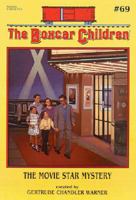 The Movie Star Mystery (Boxcar Children Mysteries)