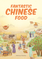 Fantastic Chinese Food 1487810768 Book Cover