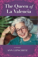 The Queen of La Valencia 1088092705 Book Cover