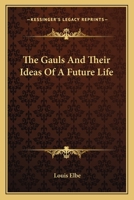 The Jews And Their Ideas Of A Future Life 1425346081 Book Cover