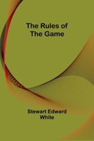 The Rules of the Game 9357937684 Book Cover